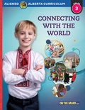 Connecting with the World Grade 3 Alberta Curriculum